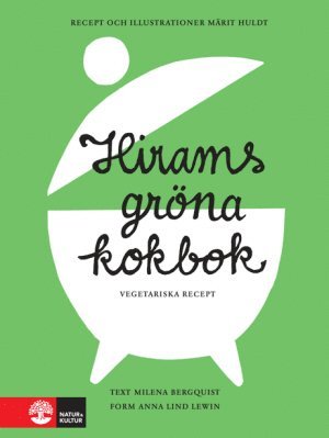 Hirams gröna kokbok 1