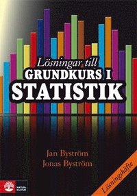 bokomslag Lösningar till grundkurs i statistik