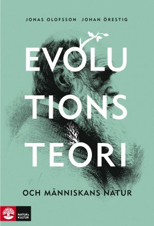 Jonas Olofsson, Johan Örestig - Evolutionsteori och människans natur, Inbunden