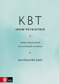 bokomslag KBT inom psykiatrin : 2:a utgåvan