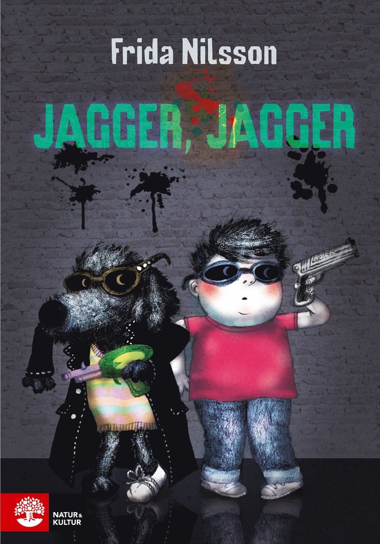 Frida Nilsson - Jagger Jagger, Inbunden