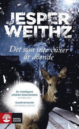 Jesper Weithz - Det som inte växer är döende, Pocket