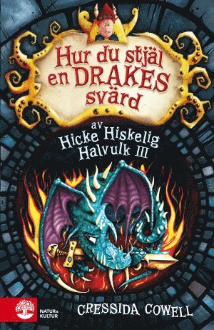 bokomslag Hur du stjäl en drakes svärd