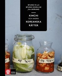 bokomslag Kimchi och andra koreanska rätter