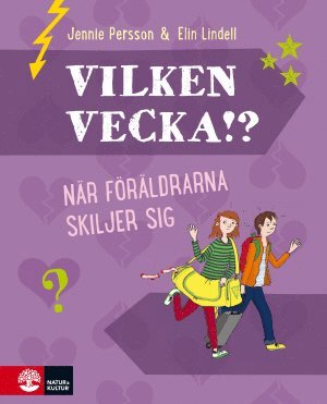 bokomslag Vilken vecka!? : när föräldrarna skiljer sig