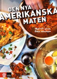 bokomslag Den nya amerikanska maten