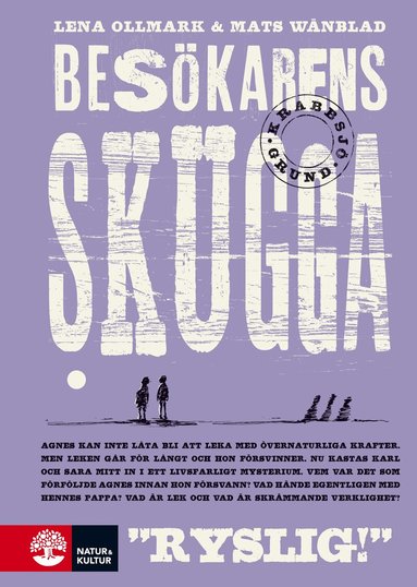 Lena Ollmark, Mats Wänblad - Besökarens skugga, Inbunden