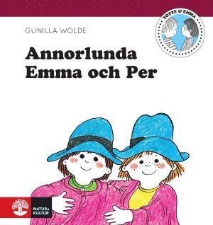 Gunilla Wolde - Annorlunda Emma och Per, Inbunden