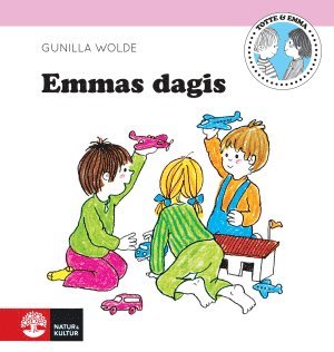 Gunilla Wolde - Emmas dagis, Inbunden