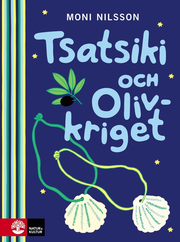 Tsatsiki och olivkriget 1