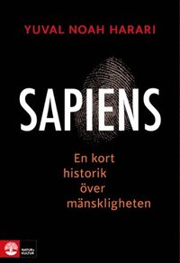 bokomslag Sapiens : en kort historik över mänskligheten