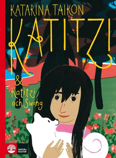 bokomslag Katitzi ; Katitzi och Swing