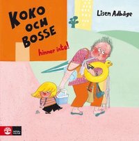 bokomslag Koko och Bosse hinner inte