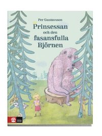 bokomslag Prinsessan och den fasansfulla Björnen