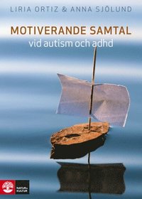 bokomslag Motiverande samtal vid autism och adhd