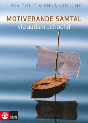 Motiverande samtal vid autism och adhd
