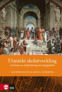 bokomslag Utmärkt skolutveckling : forskning om skolförbättring och måluppfyllelse