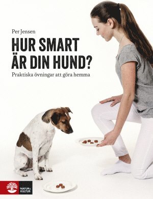 bokomslag Hur smart är din hund : praktiska övningar att göra hemma