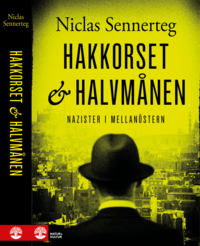 bokomslag Hakkorset och halvmånen
