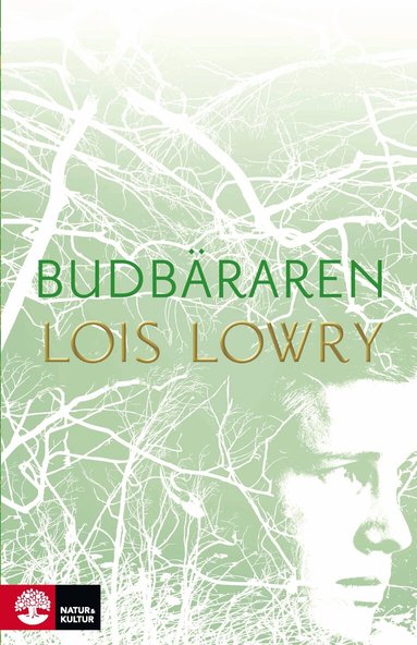 Lois Lowry - Budbäraren, Inbunden