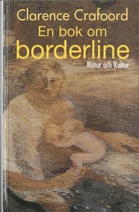 bokomslag En bok om borderline : Print on demand