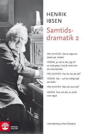 Henrik Ibsen - Samtidsdramatik 2, Inbunden
