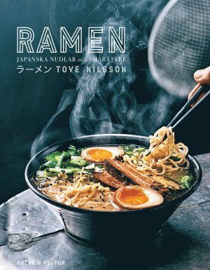 bokomslag Ramen : japanska nudlar och smårätter