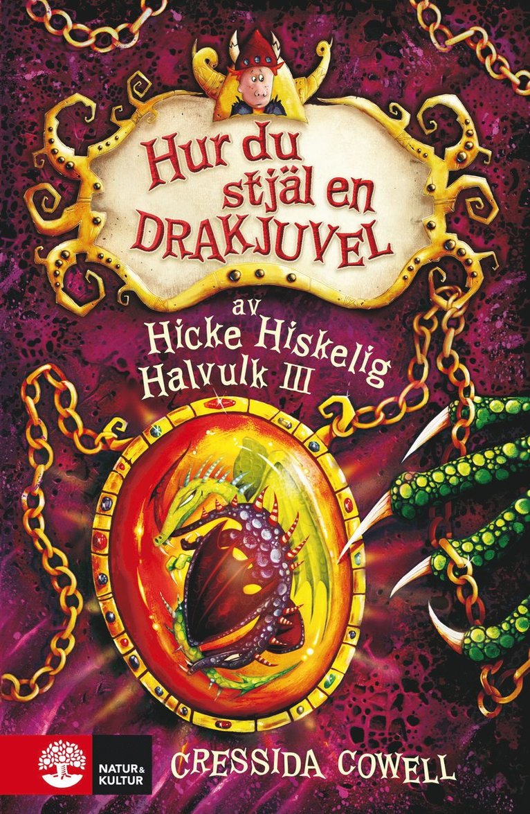 Hur du stjäl en drakjuvel