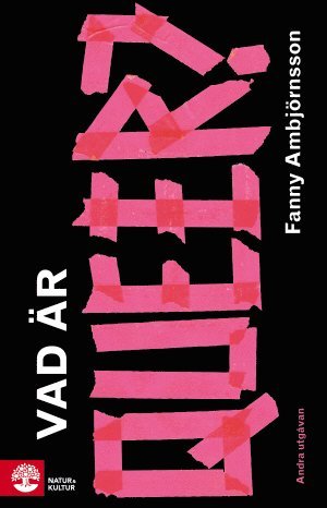 Fanny Ambjörnsson - Vad är queer?, Häftad