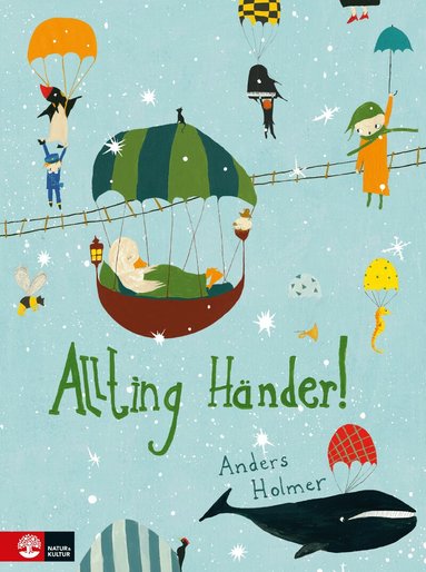 Anders Holmer - Allting händer!, Inbunden