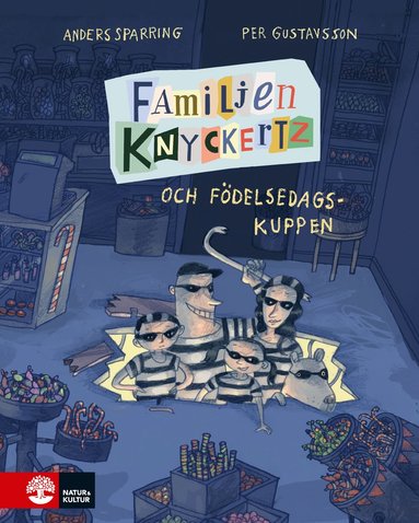 bokomslag Familjen Knyckertz och födelsedagskuppen