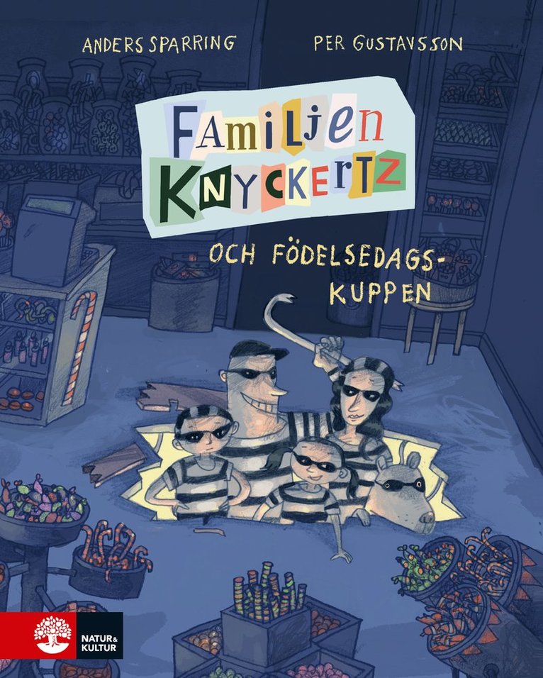 Anders Sparring - Familjen Knyckertz och födelsedagskuppen, Inbunden