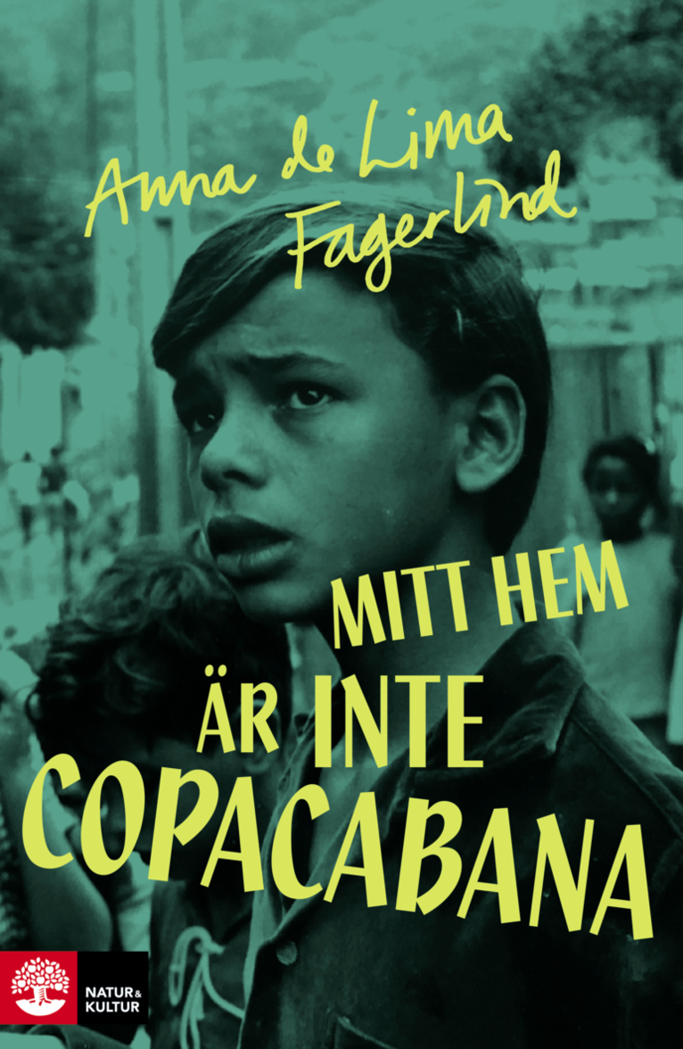 Mitt hem är inte Copacabana 1