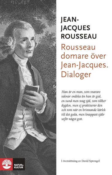 bokomslag Rousseau domare över Jean-Jacques : dialoger