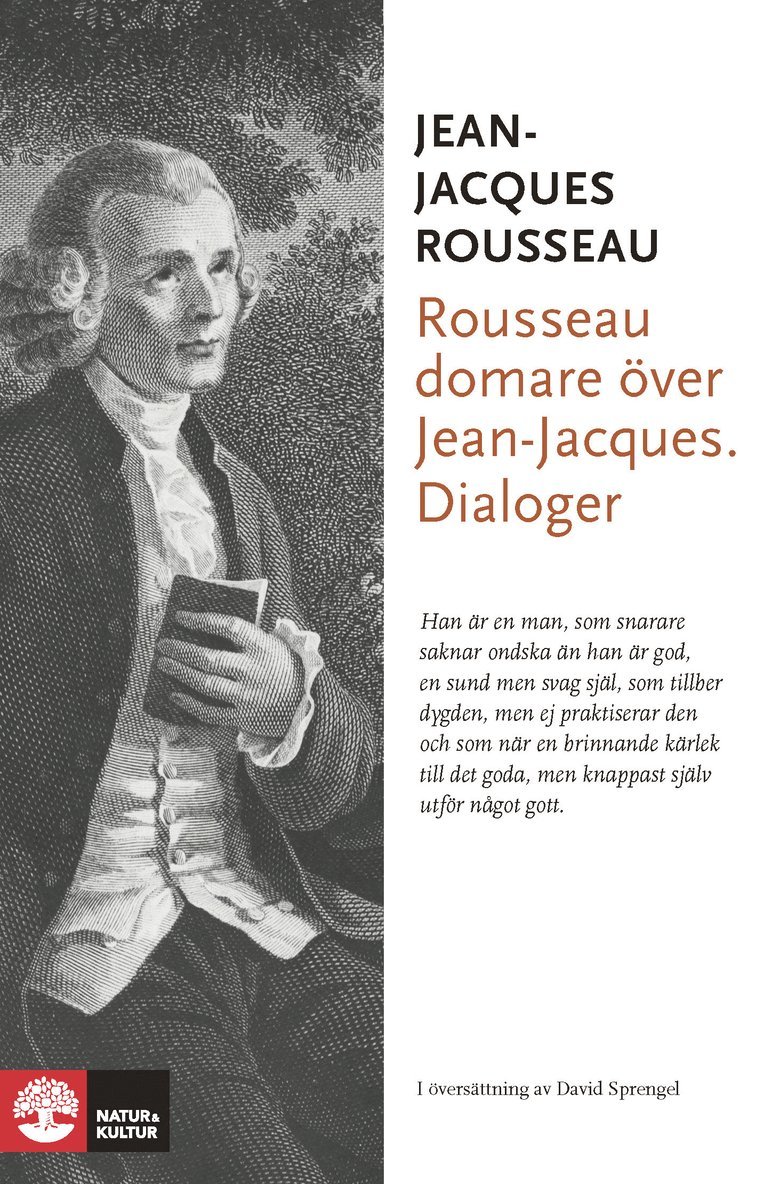 Rousseau domare över Jean-Jacques : dialoger 1