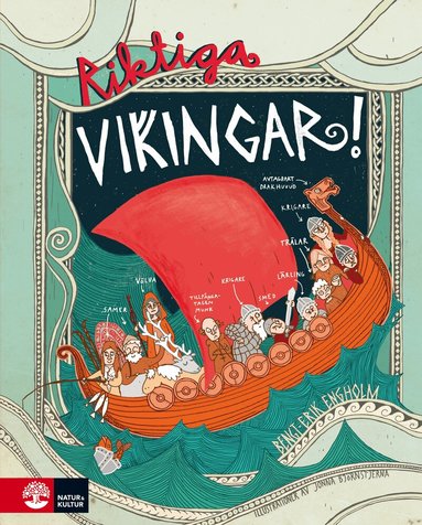 Bengt-Erik Engholm - Riktiga vikingar!, Inbunden