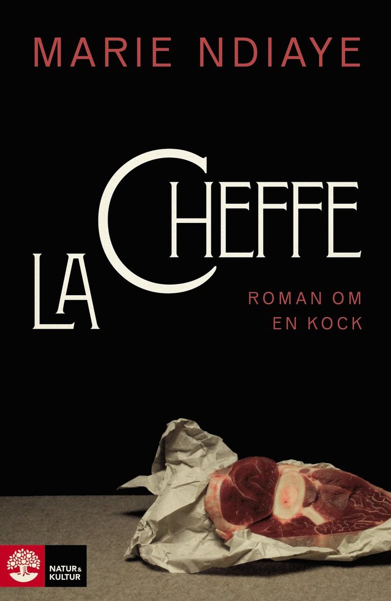 La cheffe, roman om en kock 1