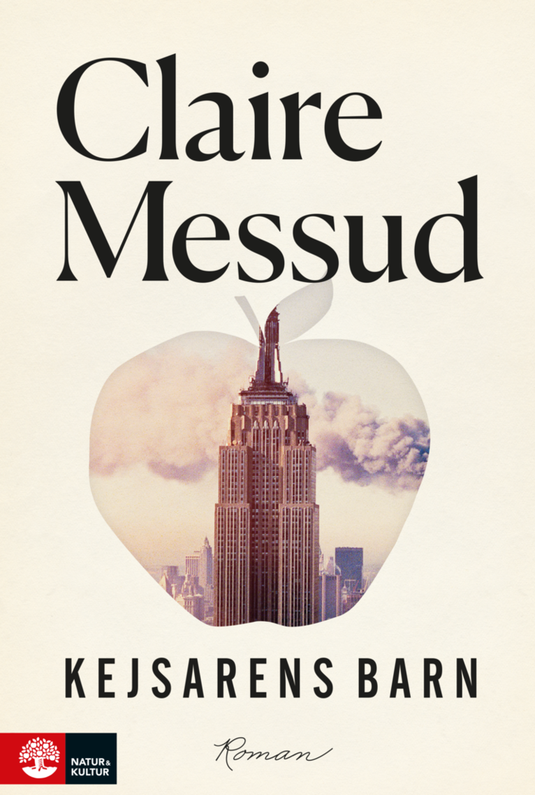 Claire Messud - Kejsarens barn, Häftad