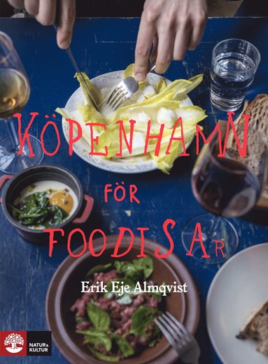 Erik Eje Almqvist - Köpenhamn för foodisar, Häftad