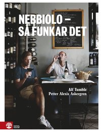 bokomslag Nebbiolo - så funkar det