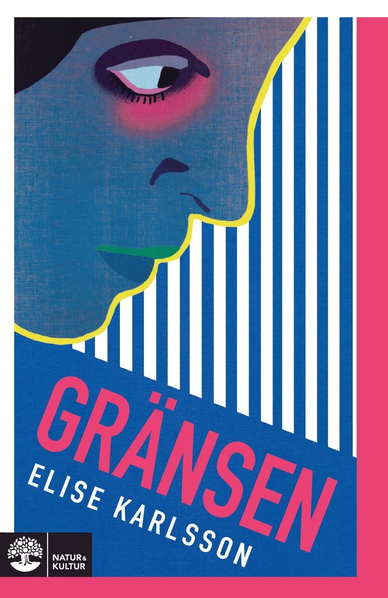Elise Karlsson - Gränsen, Inbunden