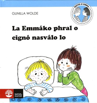 bokomslag La Emmáko phral o cignó nasválo lo