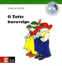 bokomslag O Totte huravelpe