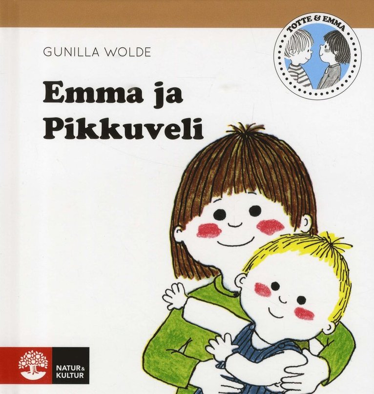 Gunilla Wolde - Emma ja Pikkuveli, Inbunden