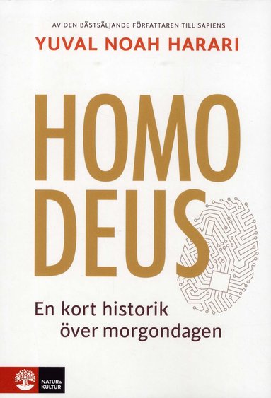 Yuval Noah Harari - Homo Deus : en kort historik över morgondagen, Häftad