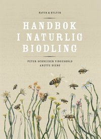 bokomslag Handbok i naturlig biodling