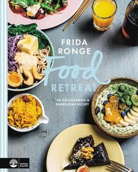 bokomslag Food retreat : 100 hälsosamma & energirika recept