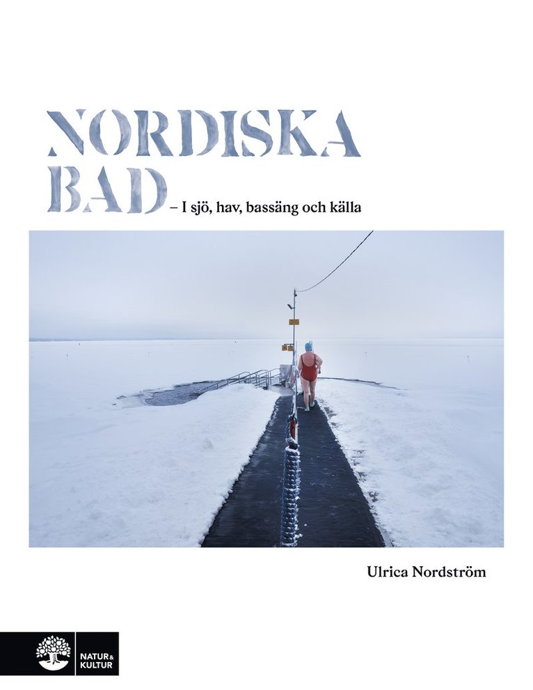 Ulrica Nordström - Nordiska bad, Inbunden