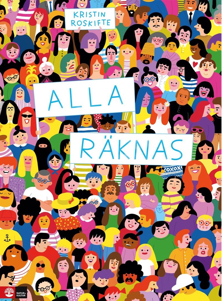 Kristin Roskifte - Alla räknas, Inbunden
