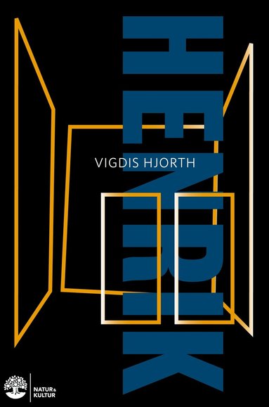Vigdis Hjorth - Henrik, Inbunden